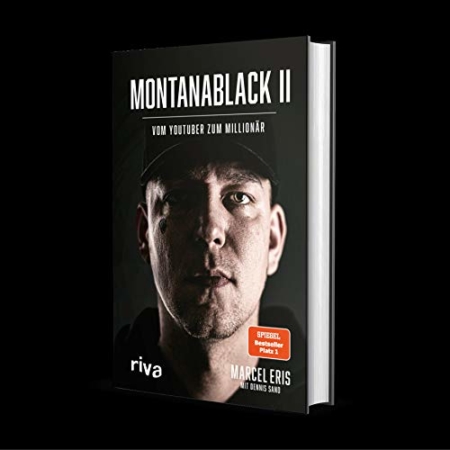 MontanaBlack II - vom Youtuber zum Millionär